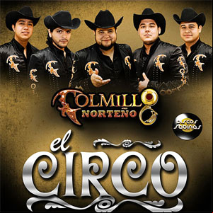 Álbum El Circo de Colmillo Norteño