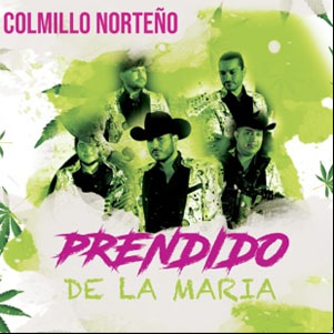 Álbum Prendido de la María de Colmillo Norteño
