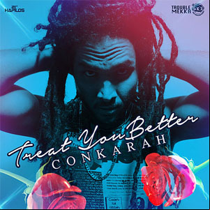 Álbum Treat You Better de Conkarah
