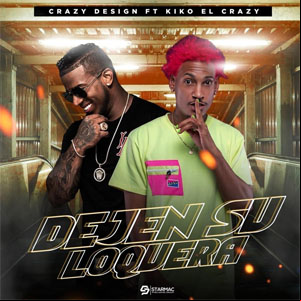 Álbum Dejen Su Loquera de Crazy Design