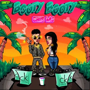 Álbum Booty Booty de Cris MJ