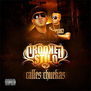 Álbum Calles Chuekas de Crooked Stilo