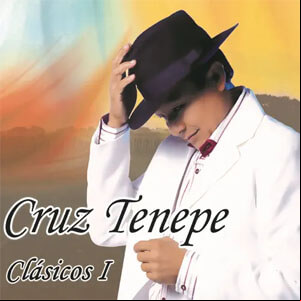 Álbum Clásicos 1 de Cruz Tenepe