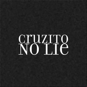Álbum No Lie de Cruzito
