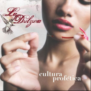 Álbum La Dulzura de Cultura Profética