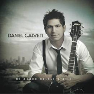 Álbum Mi Mundo Necesita De Ti de Daniel Calveti