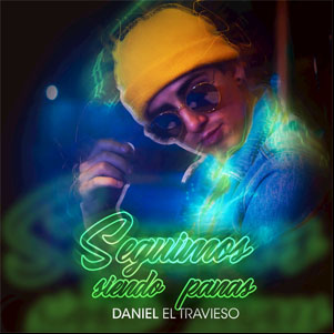 Álbum Seguimos Siendo Panas de Daniel El Travieso