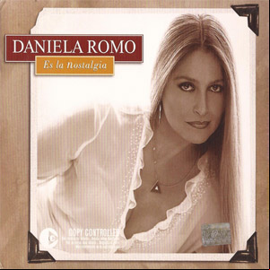Álbum Es La Nostalgia de Daniela Romo
