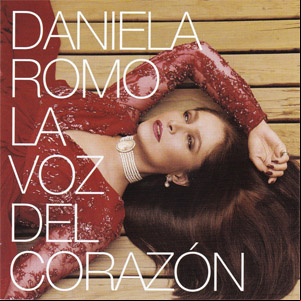 Álbum La Voz Del Corazón de Daniela Romo