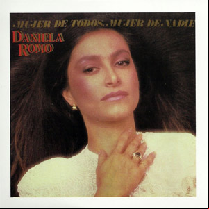 Álbum Mujer De Todos, Mujer De Nadie de Daniela Romo