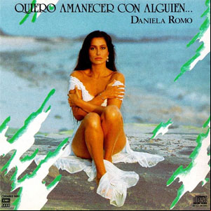 Álbum Quiero Amanecer Con Alguien de Daniela Romo