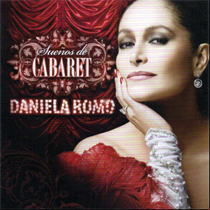 Álbum Sueños De Cabaret de Daniela Romo