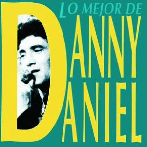 Álbum Lo Mejor De Danny Daniel de Danny Daniel