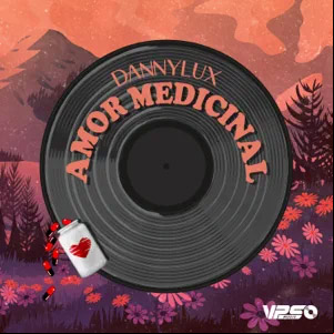 Álbum Amor Medicinal de DannyLux