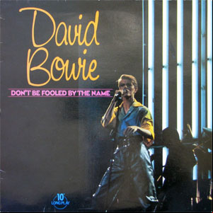 Álbum Don't Be Fooled By The Name de David Bowie
