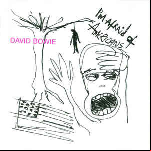Álbum I'm Afraid Of Americans de David Bowie