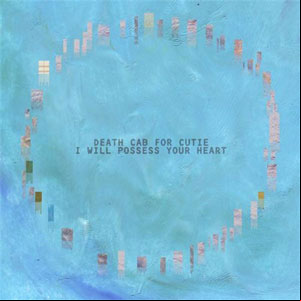 Álbum I Will Possess Your Heart de Death Cab For Cutie