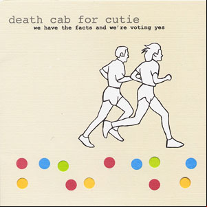 Álbum We Have The Facts And We're Voting Yes de Death Cab For Cutie