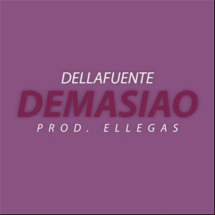 Álbum Demasiao de Dellafuente