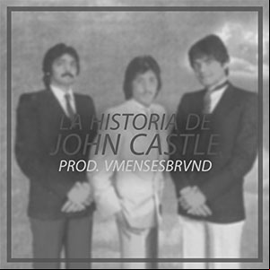 Álbum La Historia de John Castle de Dellafuente