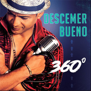 Álbum 360º de Descemer Bueno