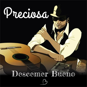 Álbum Preciosa de Descemer Bueno