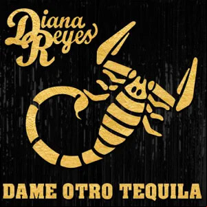 Álbum Dame Otro Tequila de Diana Reyes