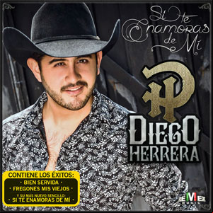 Álbum Si Te Enamoras de Mí de Diego Herrera