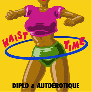 Álbum Waist Time (Remix) de Diplo