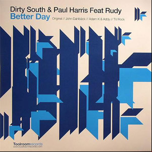 Álbum Better Day de Dirty South