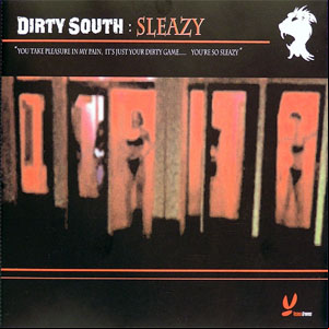 Álbum Sleazy de Dirty South