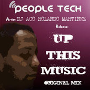 Álbum Up This Music de DJ ACO - Rolando Martinez