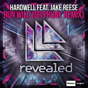 Álbum Run Wild [Dr Phunk Remix] de DJ Hardwell