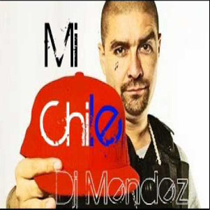 Álbum Mi Chile de DJ Méndez
