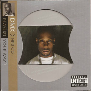 Álbum Hits CD - Playlist Your Way de DMX