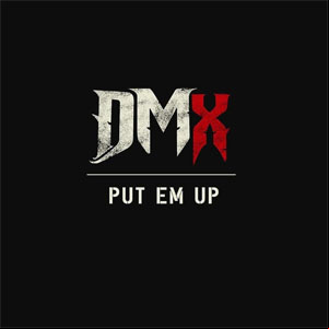 Álbum Put Em Up de DMX
