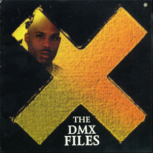 Álbum The DMX Files de DMX