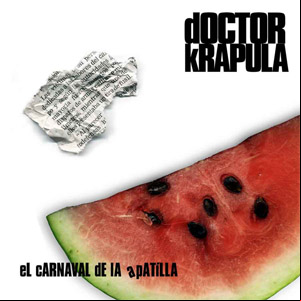 Álbum El Carnaval De La Apatilla de Doctor Krápula