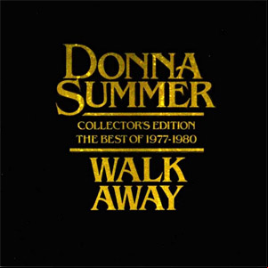 Álbum Walk Away: Collector's Edition The Best Of 1977-1980 de Donna Summer