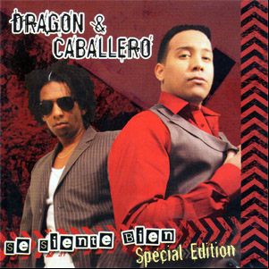 Álbum Se Siente Bien de Dragon y Caballero
