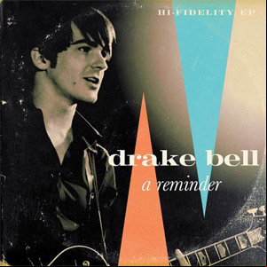 Álbum A Reminder (Ep) de Drake Bell