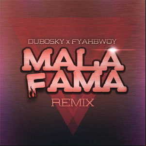 Álbum Mala Fama (Remix) de Dubosky