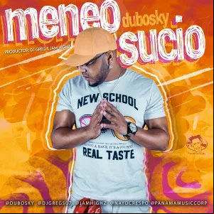 Álbum Meneo Sucio de Dubosky