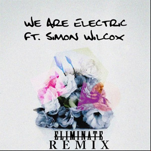 Álbum We Are Electric (Eliminate Remix) de DVBBS