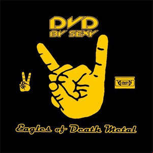 Álbum DVD By Sexy  de Eagles Of Death Metal