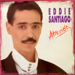 Álbum Atrevido de Eddie Santiago