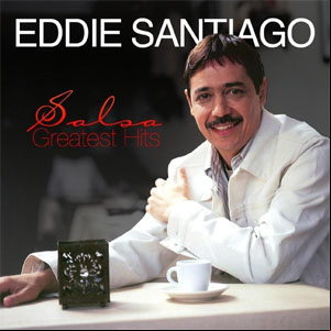 Álbum Salsa Greatest Hits de Eddie Santiago