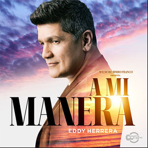 Álbum A Mi Manera de Eddy Herrera