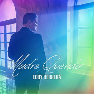 Álbum Madre Querida de Eddy Herrera