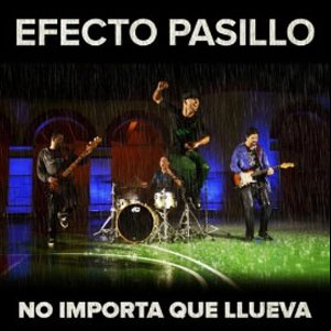 Álbum No Importa Que Llueva de Efecto Pasillo